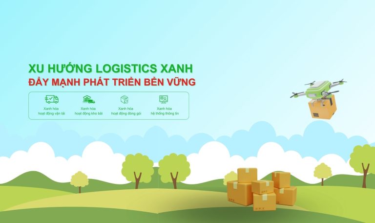 Logistics xanh - Định hướng phát triển bền vững