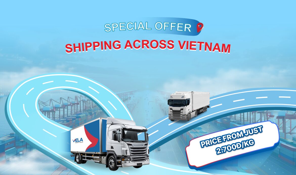 Shipping across Vietnam with good price