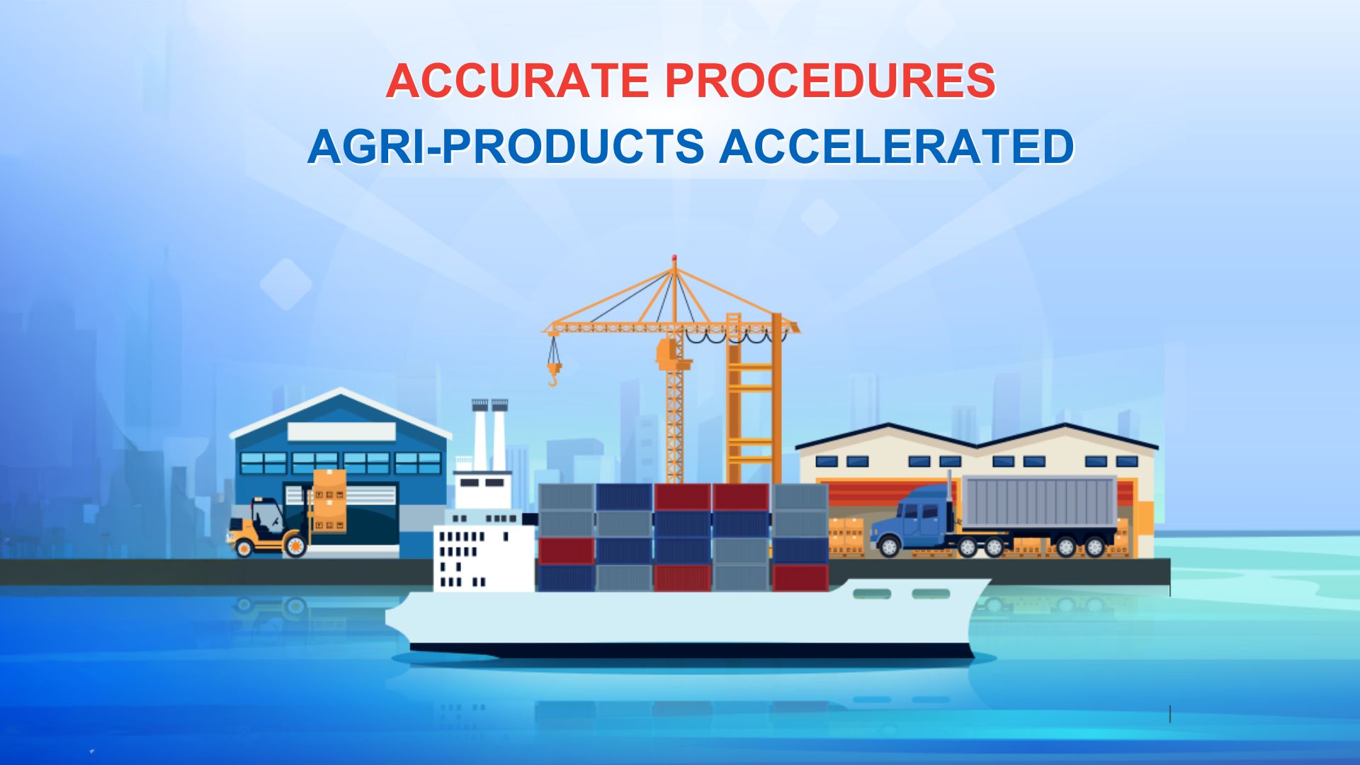 Customs clearance for exporting agricultural products Customs clearance for exporting agricultural products